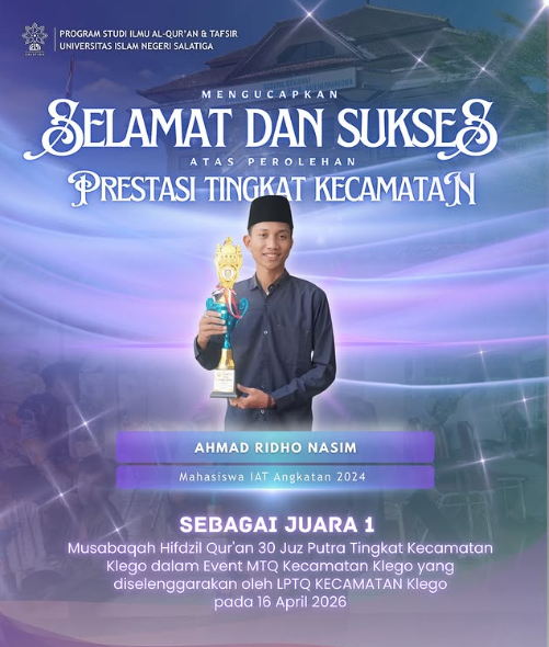 Prestasi Mahasiswa IAT UIN Salatiga dalam Ajang MTQ Tingkat Kecamatan Klego 2026